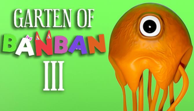 Garten of Banban 3 Free Download