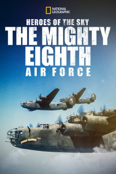 Heroes of the Sky: The Mighty Eighth Air Force Free Download