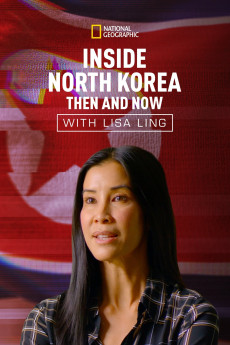 Inside North Korea: Then & Now with Lisa Ling Free Download