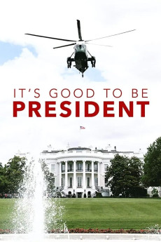 It’s Good to Be the President Free Download