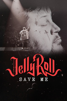 Jelly Roll: Save Me Free Download