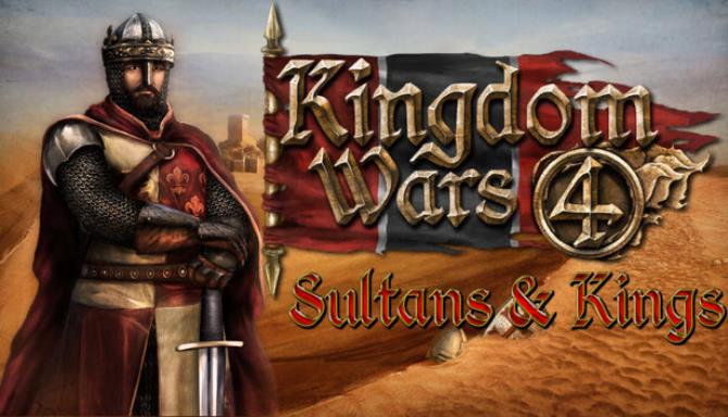Kingdom Wars 4 Sultans and Kings-RUNE Free Download