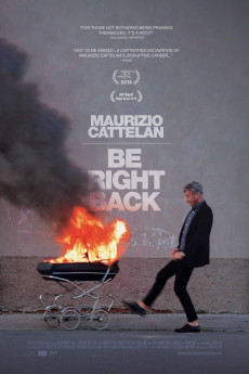 Maurizio Cattelan: Be Right Back Free Download