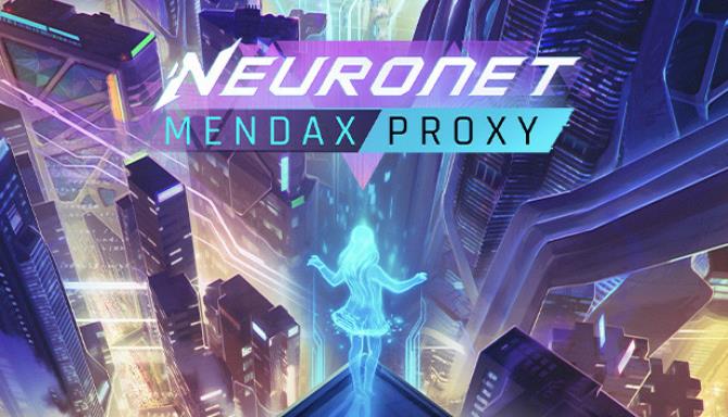 NeuroNet Mendax Proxy-TENOKE Free Download