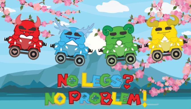 No Legs No Problem Free Download