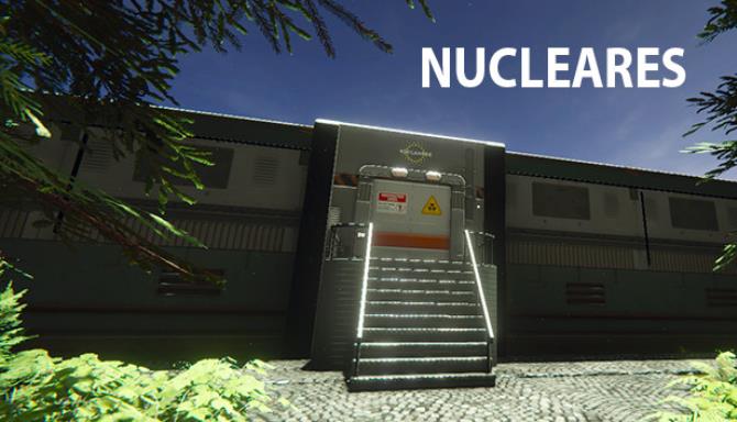 Nucleares Update v0 2 07 052-TENOKE Free Download