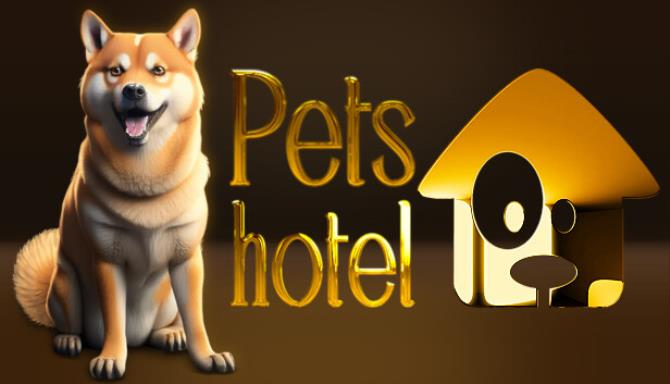 Pets Hotel Update v1 0 4-TENOKE Free Download