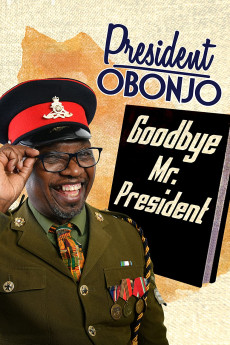 President Obonjo: Goodbye Mr President Free Download