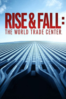 Rise and Fall: The World Trade Center Free Download