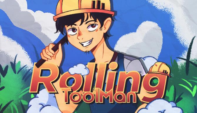 Rolling Toolman-TENOKE Free Download