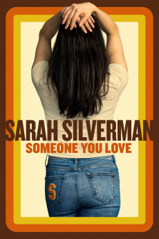 Sarah Silverman: Someone You Love Free Download
