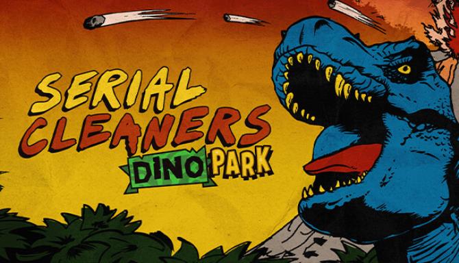 Serial Cleaners Dino Park Free Download