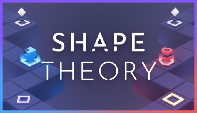 Shape Theory Free Download