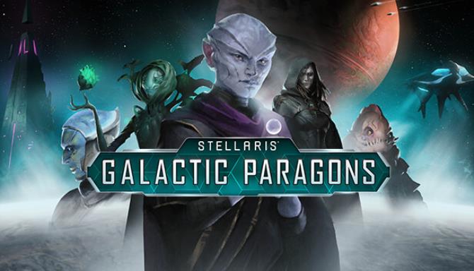 Stellaris Galactic Paragons Free Download