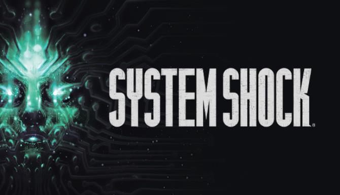 System Shock Remake-RUNE Free Download