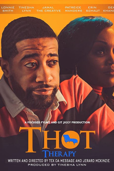 T.h.o.t. Therapy: A Focused Fylmz And Git Jiggy Production 6469563b15a38.jpeg