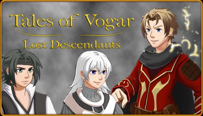 Tales of Vogar Lost Descendants-TENOKE Free Download