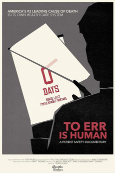 To Err Is Human: A Patient Safety Documentary Free Download