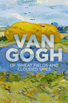 Van Gogh: Of Wheat Fields and Clouded Skies Free Download