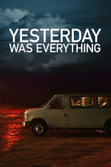 Yesterday Was Everything Free Download