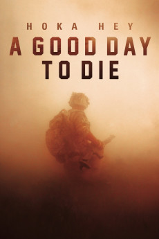 A Good Day To Die, Hoka Hey 6478dcb3e5945.jpeg