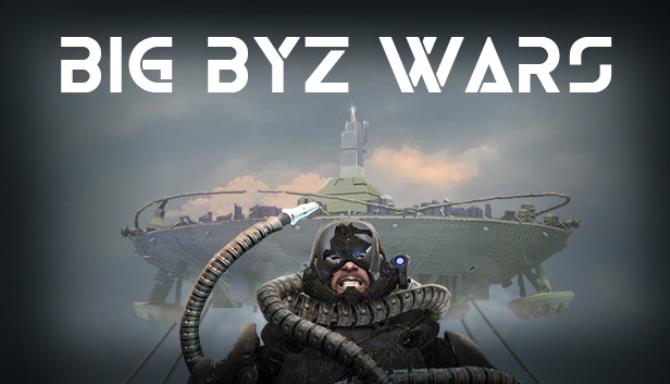Big Byz Wars-TENOKE Free Download
