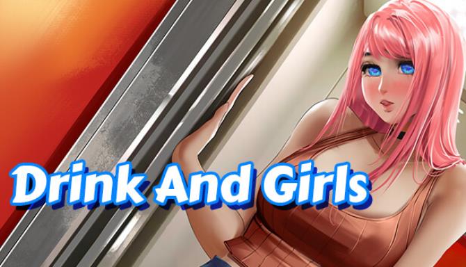 Drink And Girls Free Download