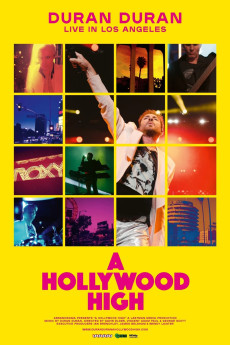 Duran Duran: A Hollywood High Free Download
