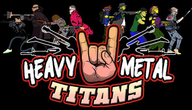 Heavy Metal Titans-TENOKE Free Download