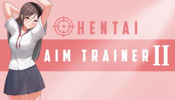 Hentai Aim Trainer 2 Free Download