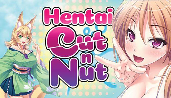 Hentai Cut and Nut Free Download