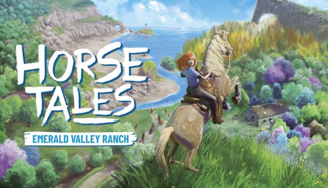 Horse Tales Emerald Valley Ranch-SKIDROW Free Download