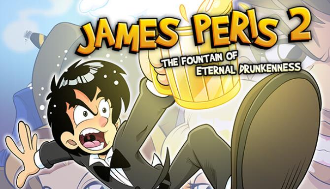 James Peris 2 The fountain of eternal drunkenness-TENOKE Free Download