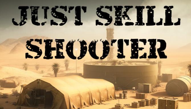 Just Skill Shooter-TENOKE Free Download
