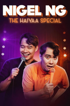 Nigel Ng: The HAIYAA Special Free Download