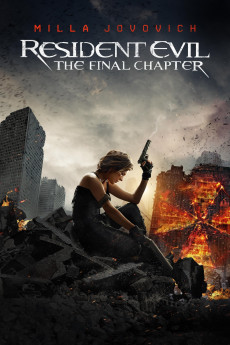 Resident Evil: The Final Chapter Free Download