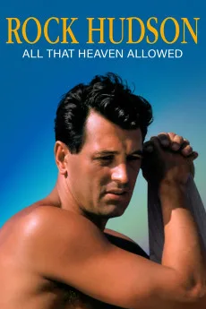 Rock Hudson: All That Heaven Allowed Free Download