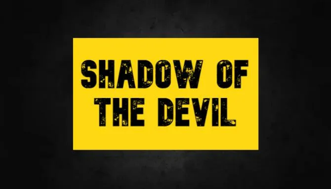 Shadow Of The Devil-TENOKE Free Download