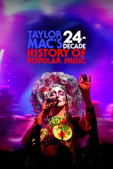 Taylor Mac’s 24-Decade History of Popular Music Free Download