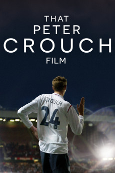 That Peter Crouch Film Free Download