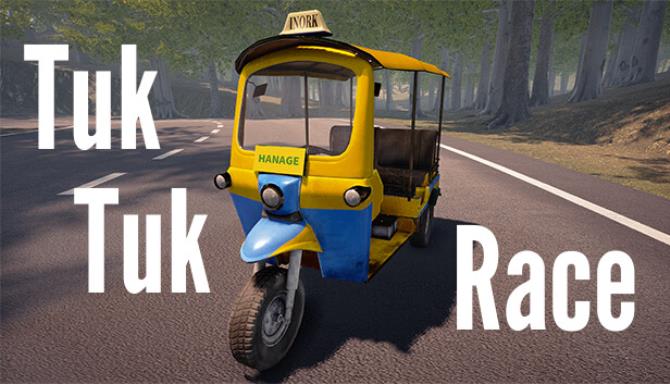 Tuk Tuk Race-TENOKE Free Download