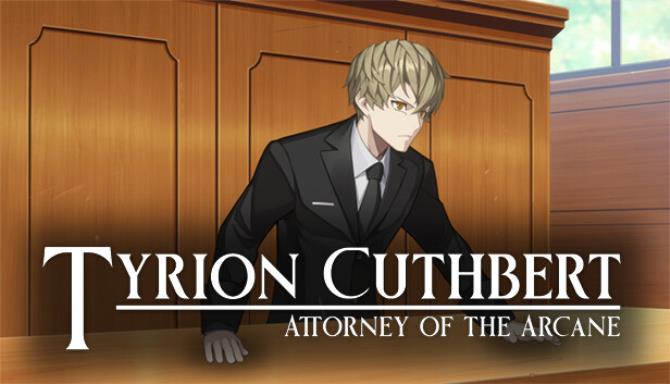 Tyrion Cuthbert: Attorney of the Arcane Free Download