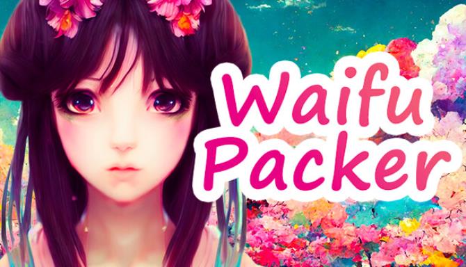 Waifu Packer Free Download