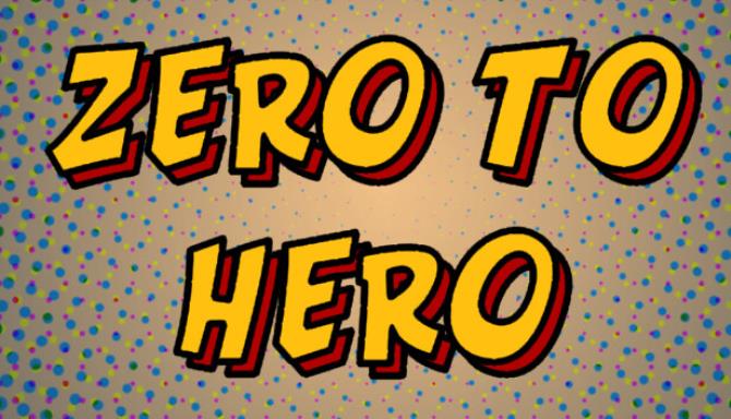 Zero to Hero-TENOKE Free Download