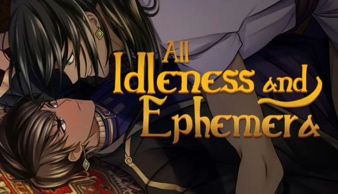 All Idleness and Ephemera Free Download