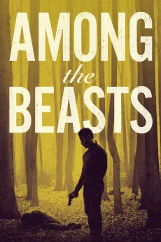 Among the Beasts Free Download