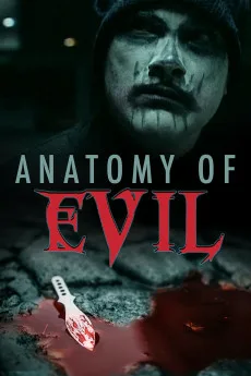 Anatomy of Evil Free Download