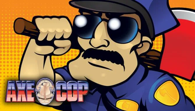 Axe Cop-Unleashed Free Download