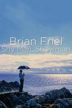 Brian Friel: Shy Man, Showman Free Download