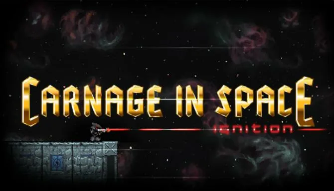 Carnage in Space: Ignition Free Download